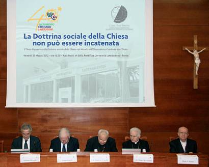 TRAGUARDI SOCIALI / n.53 Maggio / Giugno 2012 :: La Dottrina sociale della Chiesa non può essere incatenata