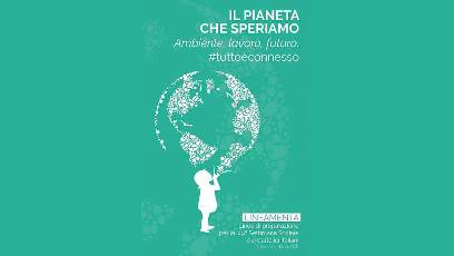 TRAGUARDI SOCIALI / n.98-99-100 Marzo / Agosto 2020 :: L’ecologia integrale di Francesco interroga il nostro Movimento