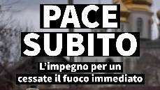 STAMPA E PUBBLICAZIONI :: News e Articoli Comunicati :: PACE SUBITO: l'impegno per un cessate il fuoco immediato