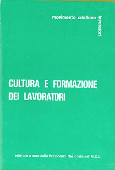 STAMPA E PUBBLICAZIONI / Archivio :: CULTURA E FORMAZIONE DEI LAVORATORI
