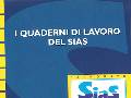 STAMPA E PUBBLICAZIONI :: Archivio :: I QUADERNI DI LAVORO DEL SIAS