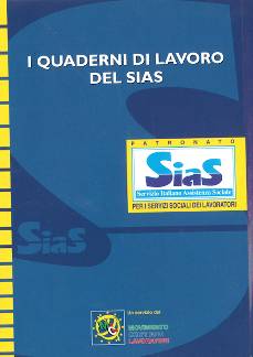 STAMPA E PUBBLICAZIONI / Archivio :: I QUADERNI DI LAVORO DEL SIAS