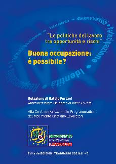 STAMPA E PUBBLICAZIONI / Opuscoli :: BUONA OCCUPAZIONE E' POSSIBILE?