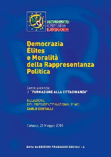 STAMPA E PUBBLICAZIONI / Opuscoli :: DEMOCRAZIA ELITES E MORALITA' DELLA RAPPRESENTANZA POLITICA